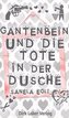 Gantenbein und die Tote in der Dusche