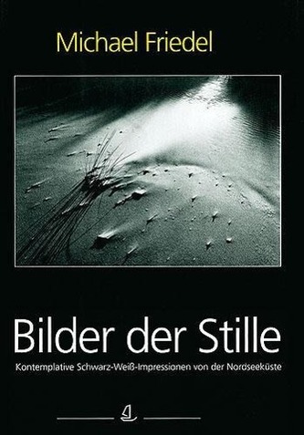Bilder der Stille