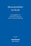 Menschenbilder im Recht