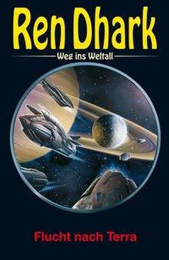 Ren Dhark - Weg ins Weltall 85: Flucht nach Terra