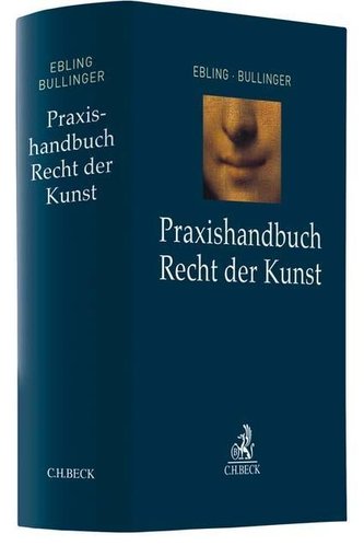 Praxishandbuch Recht der Kunst