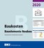 BKI Baukosten Bauelemente Neubau 2020. Statistische Kostenkennwerte Bauelemente (Teil 2)