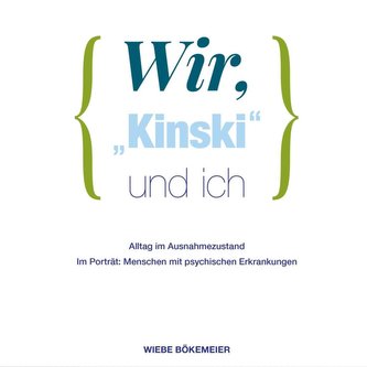 Wir, Kinski und ich