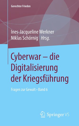 Cyberwar - die Digitalisierung der Kriegsführung