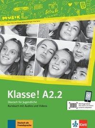 Klasse! A2.2. Kursbuch mit Audios und Videos online