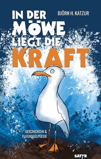 In der Möwe liegt die Kraft