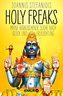 Holy Freaks