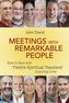 Meetings with Remarkable People