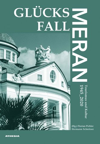 Glücksfall Meran