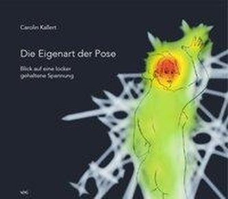 Die Eigenart der Pose