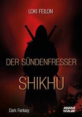 Der Sündenfresser: Shikhu