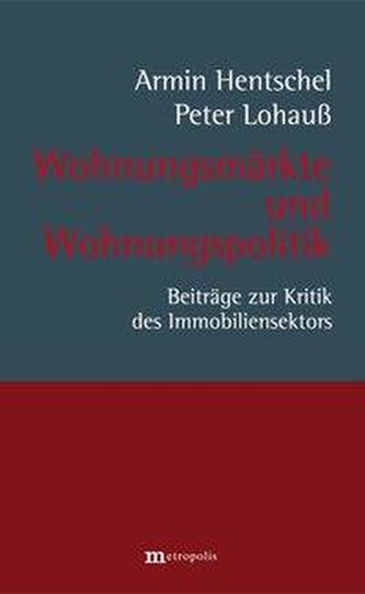 Wohnungsmärkte und Wohnungspolitik
