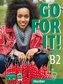 Go for it! B2. Kursbuch + Arbeitsbuch + 2 Audio-CDs