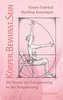Körper.Bewusst.Sein - Körperbewusstsein