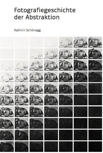 Fotografiegeschichte der Abstraktion