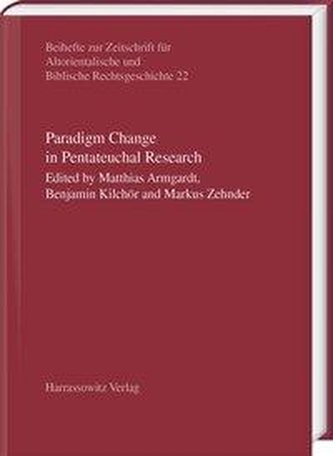 Paradigm Change in Pentateuchal Research