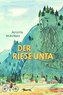 Der Riese Unta