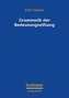 Grammatik der Bedeutungsstiftung