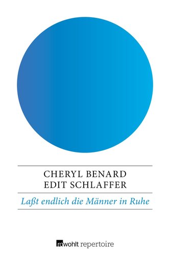 Laßt endlich die Männer in Ruhe