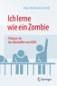 Ich lerne wie ein Zombie