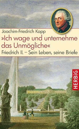 Ich wage und unternehme das Unmögliche