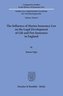 The Influence of Marine Insurance Law on the Legal Development of Life and Fire Insurance in England.