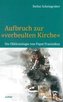 Aufbruch zur verbeulten Kirche