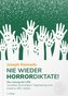 Nie wieder Horrordiktate!