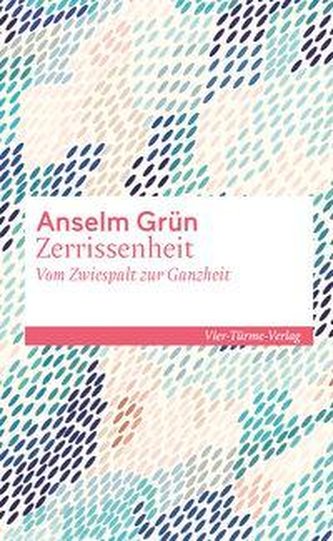 Zerrissenheit