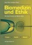 Biomedizin und Ethik