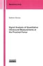 Signal Analysis of Quantitative Ultrasound Measurements at the Proximal Femur