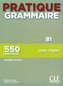 Pratique grammaire - Niveau intermédiaire