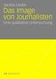 Das Image von Journalisten