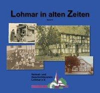 Lohmar in alten Zeiten 2