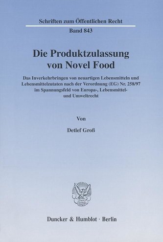 Die Produktzulassung von Novel Food.