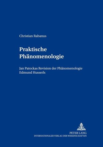 Praktische Phänomenologie