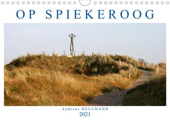 OP SPIEKEROOG (Wandkalender 2021 DIN A4 quer)