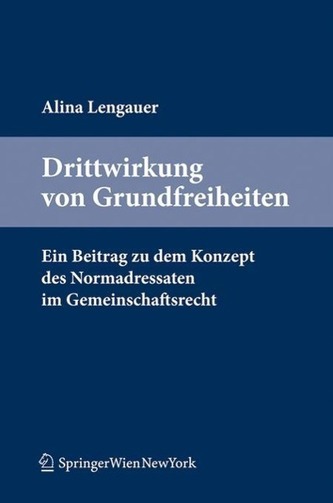 Drittwirkung von Grundfreiheiten.