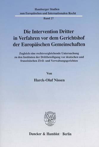 Die Intervention Dritter in Verfahren vor dem Gerichtshof der Europäischen Gemeinschaften