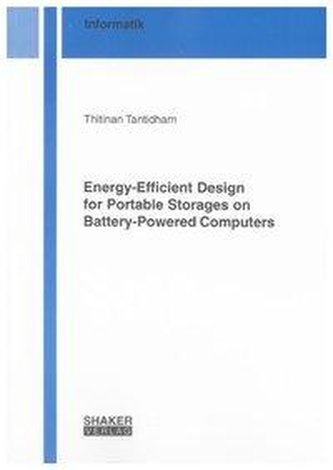 Energy-Efficient Design for Portable Storages on Battery-Powered Computers