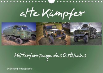 alte Kämpfer- Militärfahrzeuge des Ostblocks (Wandkalender 2021 DIN A4 quer)