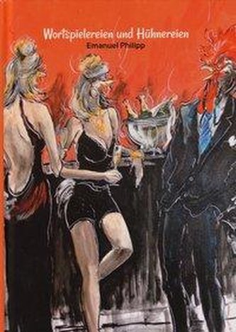 Wortspielereien und Hühnereien