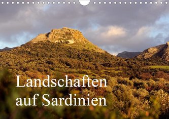 Landschaften auf Sardinien (Wandkalender 2021 DIN A4 quer)