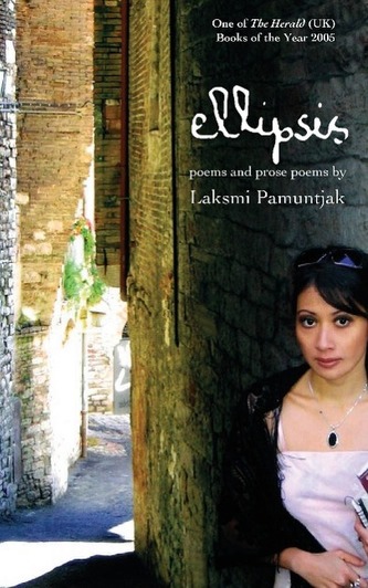 Ellipsis: Poems and Prose Poems by Laksmi Pamuntjak