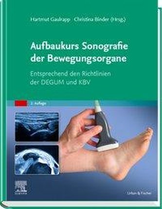 Aufbaukurs Sonografie der Bewegungsorgane