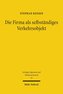 Die Firma als selbständiges Verkehrsobjekt