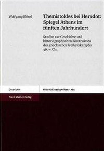 Themistokles bei Herodot: Spiegel Athens im fünften Jahrhundert