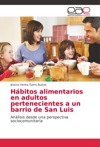 Hábitos alimentarios en adultos pertenecientes a un barrio de San Luis