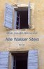 Alle Wasser Stein
