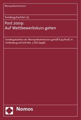 Sondergutachten 57: Post 2009: Auf Wettbewerbskurs gehen